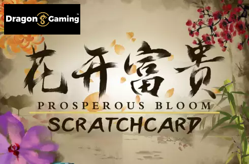 Prosperous Bloom Scratchcard